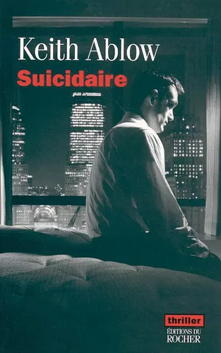 Suicidaire keith ablow - suicidaire,,
