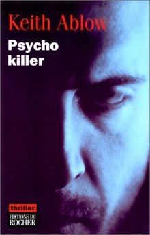 Psycho killer von ablow - von, ablow,