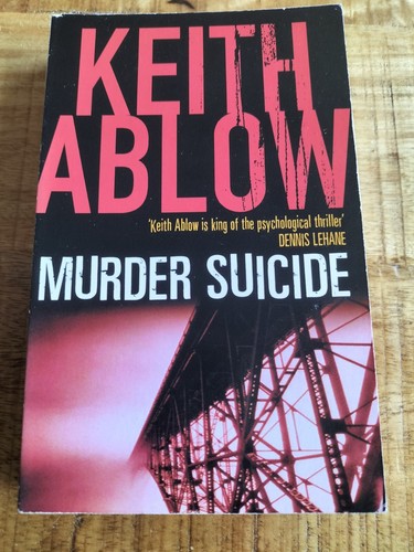 Murder suicide von keith ablow - keith,