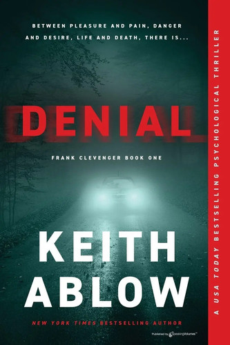Keith ablow denial - ablow,