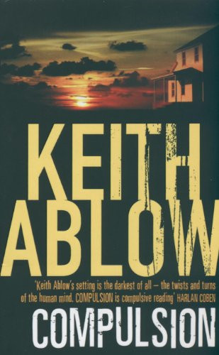 Compulsion ablow keith - -,
