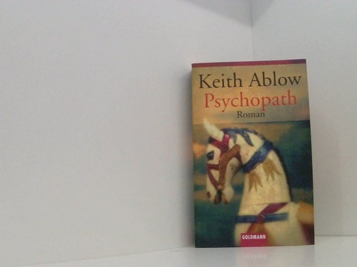 Psychopath roman keith ablow - psychopath,