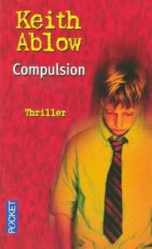 Compulsion von ablow keith - ablow,, |