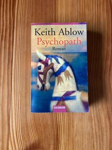 Psychopath von keith ablow - von,