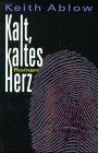 Kalt kaltes herz von ablow - kaltes,