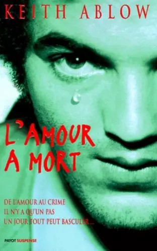 Amour mort keith - mort,, ablow